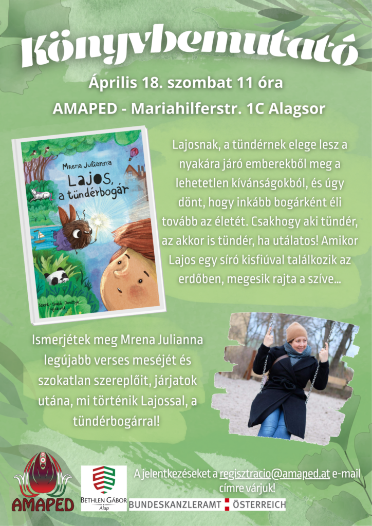  Könyvbemutató az AMAPED-ben: Ismerjétek meg Lajost, a tündérbogarat! 